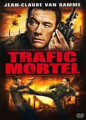 Retour � la fiche du film Trafic mortel